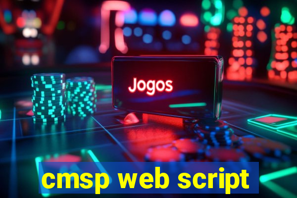 cmsp web script